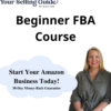 Beginner FBA Course